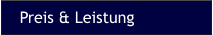 Preis & Leistung