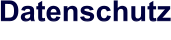 Datenschutz